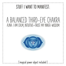 Load image into Gallery viewer, Stuff I Want To Manifest: Balanced Third Eye Chakra / Anja
