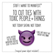 Load image into Gallery viewer, Stuff I Want To Manifest: To Cut Ties With Toxic People + Things (card+charm)