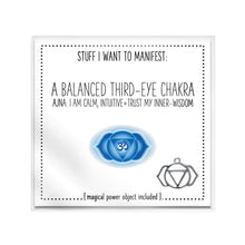 Load image into Gallery viewer, Stuff I Want To Manifest: Balanced Third Eye Chakra / Anja