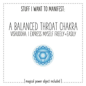Stuff I Want To Manifest: Balanced Throat Chakra / Vishuddha