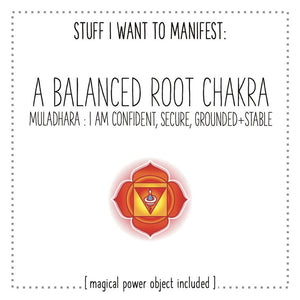 Stuff I Want To Manifest: Balanced Root Chakra / Muladhara