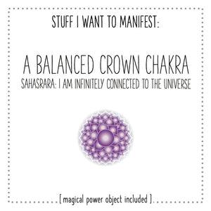 Stuff I Want To Manifest: Balanced Crown Chakra / Sahasrara